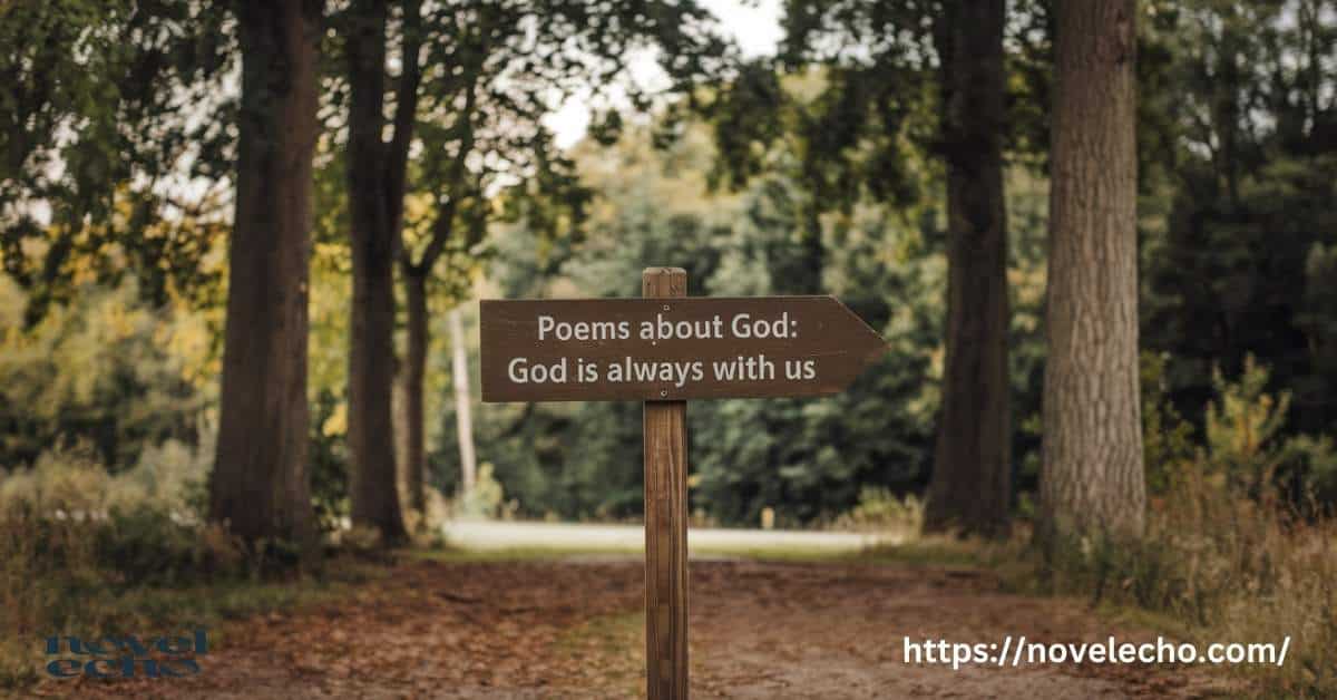 Poems About God: GOD Is Always With Us